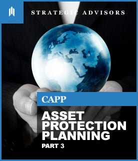 Asset Protection Planning Part 3